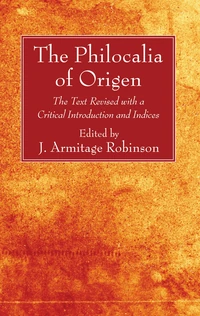 Cover of The Philocalia of Origen
