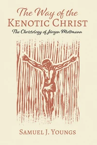 Cover of The Way of the Kenotic Christ