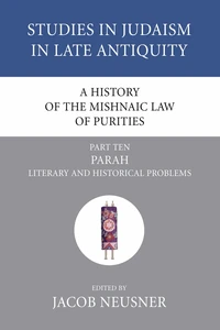 Cover of A History of the Mishnaic Law of Purities, Part 10