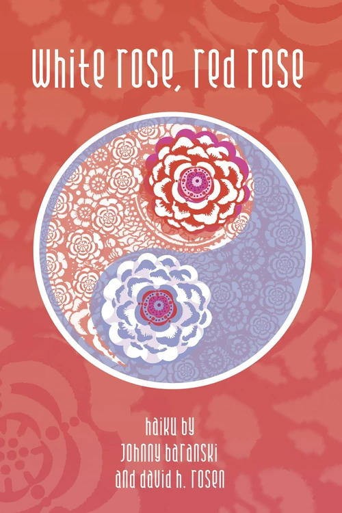 Cover of White Rose, Red Rose