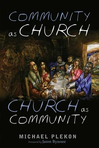 Cover of Community as Church, Church as Community