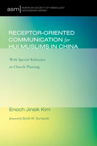 Cover of Receptor-Oriented Communication for Hui Muslims in China