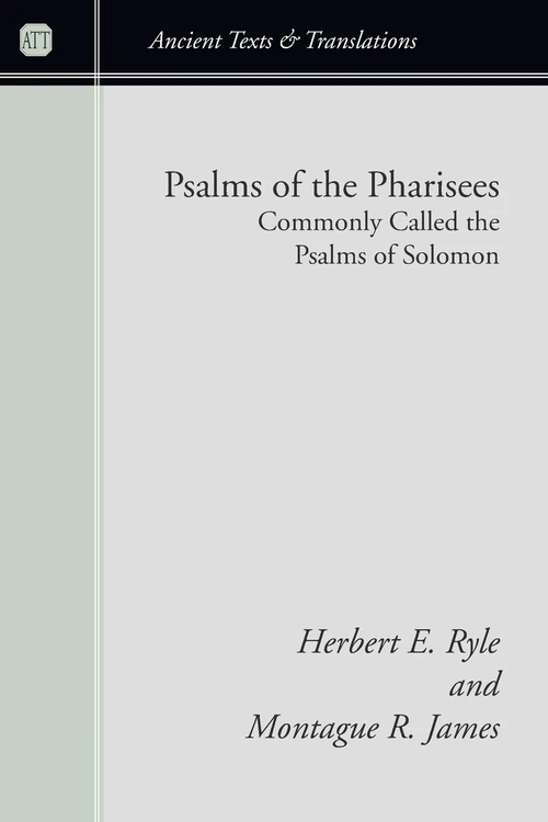 Cover of Psalms of the Pharisees, Commonly Called the Psalms of Solomon
