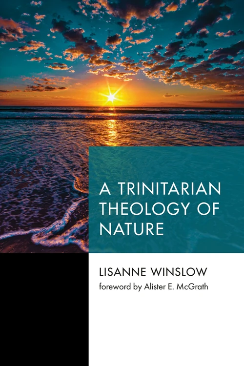 Cover of A Trinitarian Theology of Nature