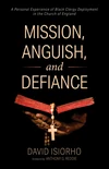 Cover of Mission, Anguish, and Defiance