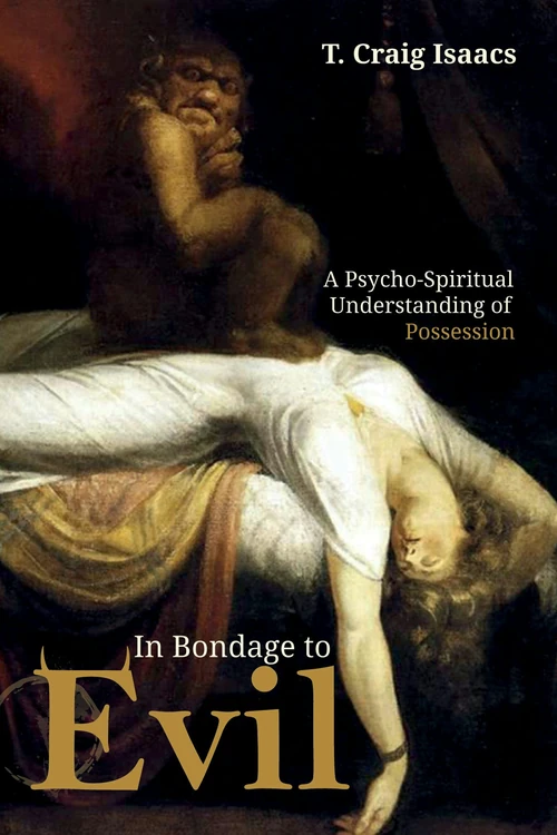 Cover of In Bondage to Evil