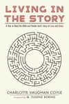 Cover of Living in The Story