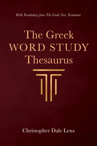 Cover of The Greek Word Study Thesaurus