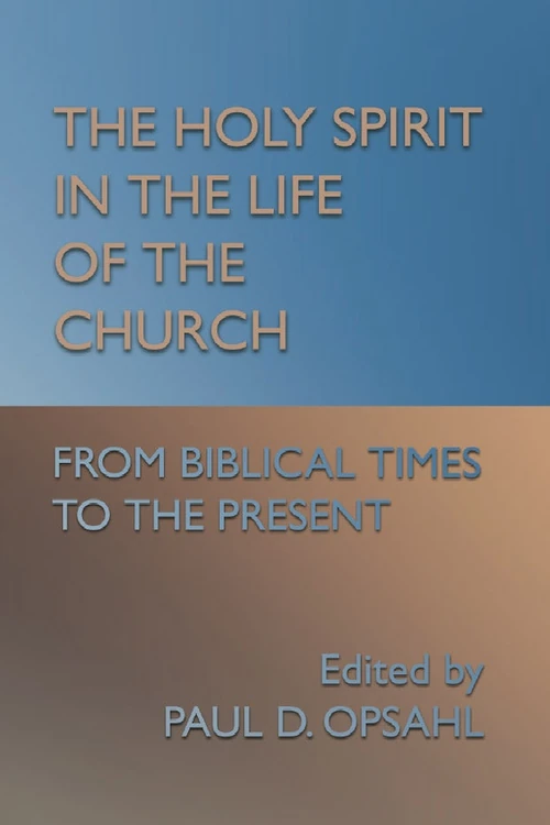 Cover of The Holy Spirit in the Life of the Church