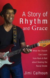 Cover of A Story of Rhythm and Grace