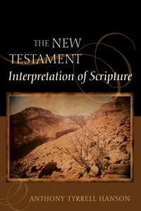 Cover of The New Testament Interpretation of Scripture
