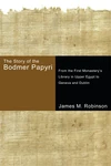 Cover of The Story of the Bodmer Papyri