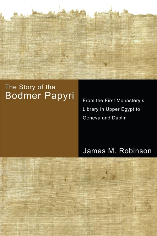 Cover of The Story of the Bodmer Papyri