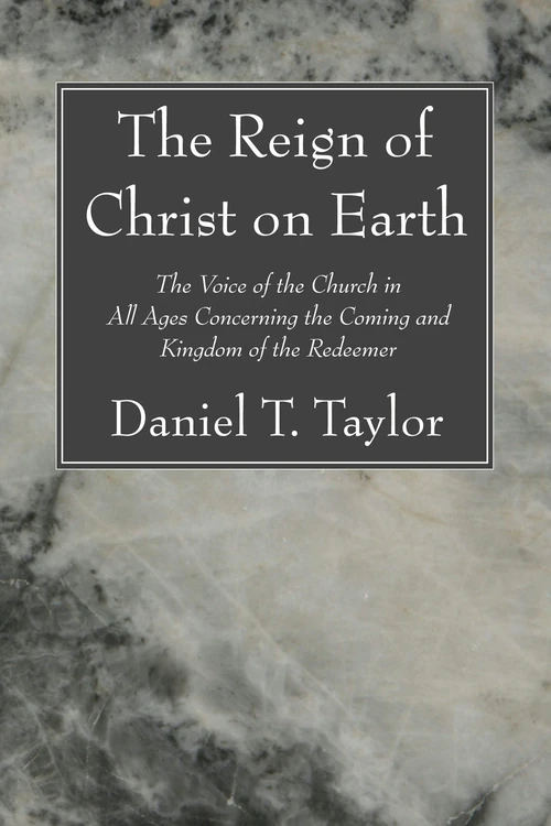 Cover of The Reign of Christ on Earth