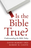 Cover of Is the Bible True?