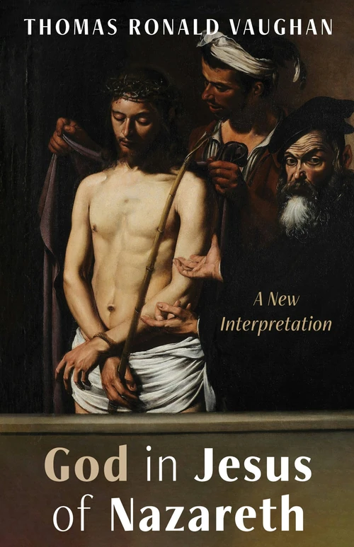 Cover of God in Jesus of Nazareth