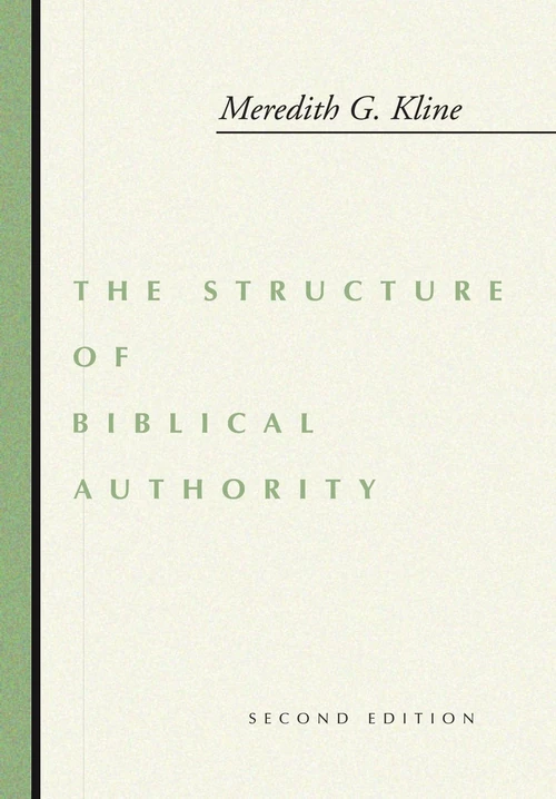 Cover of The Structure of Biblical Authority