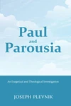 Cover of Paul and the Parousia