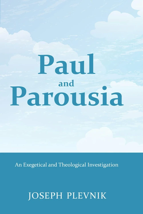 Cover of Paul and the Parousia