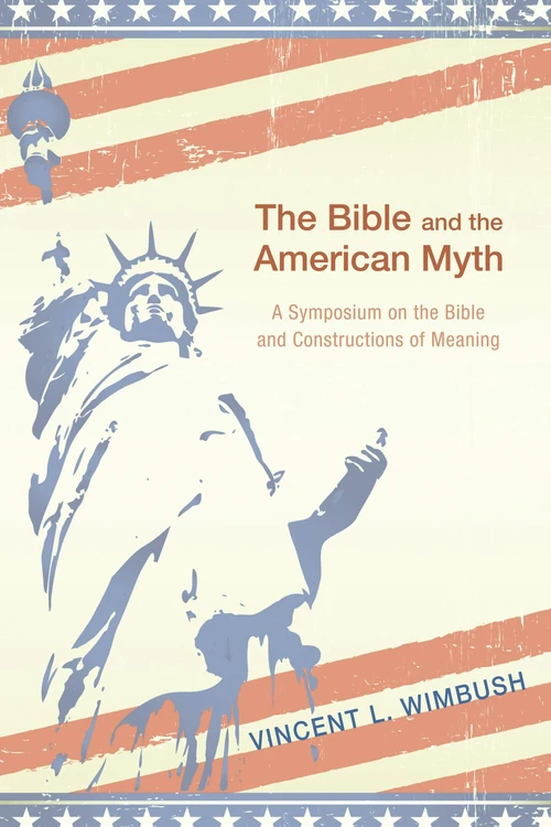 Cover of The Bible and the American Myth