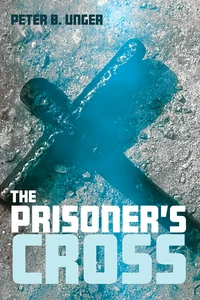 Cover of The Prisoner’s Cross