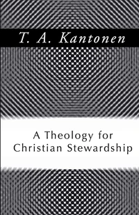 Cover of A Theology for Christian Stewardship