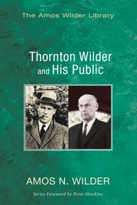Cover of Thornton Wilder and His Public
