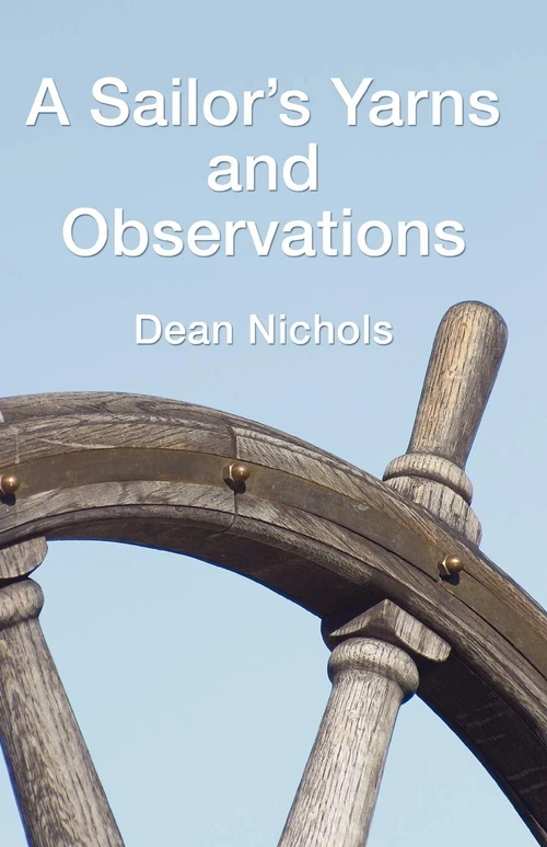 Cover of A Sailor's Yarns and Observations