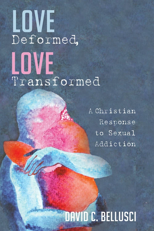 Cover of Love Deformed, Love Transformed