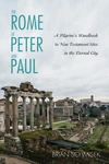 Cover of The Rome of Peter and Paul