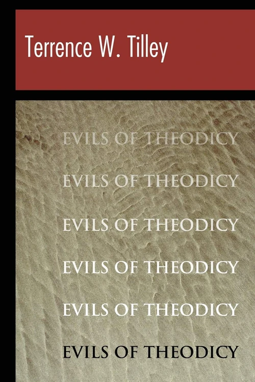 Cover of The Evils of Theodicy
