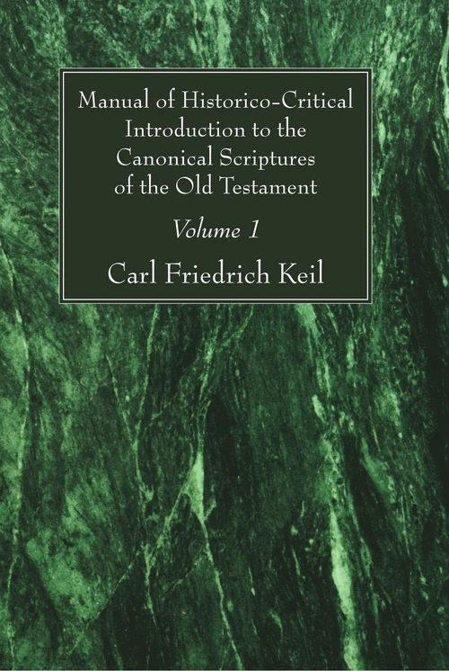 Cover of Manual of Historico-Critical Introduction to the Canonical Scriptures of the Old Testament