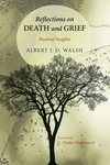 Cover of Reflections on Death and Grief