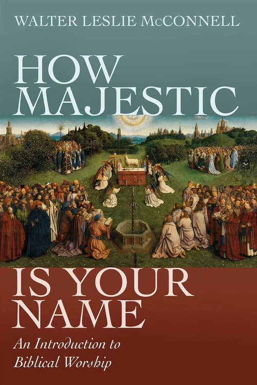 Cover of How Majestic Is Your Name
