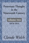 Cover of Protestant Thought in the Nineteenth Century, Volume 2