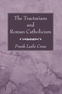 Cover of The Tractarians and Roman Catholicism