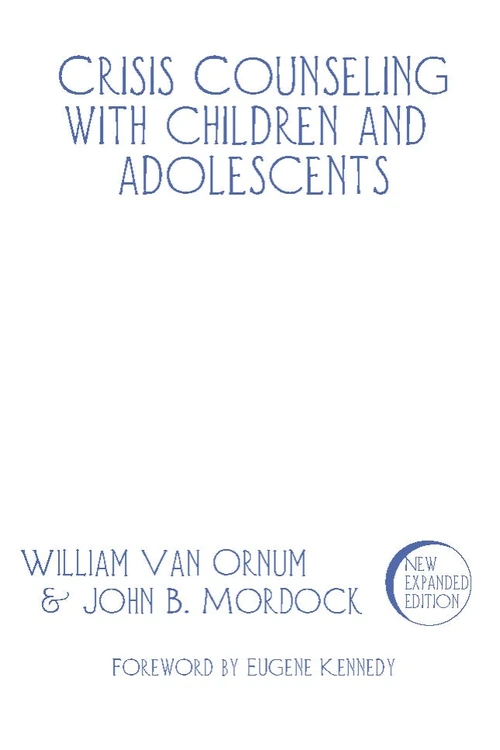 Cover of Crisis Counseling with Children and Adolescents