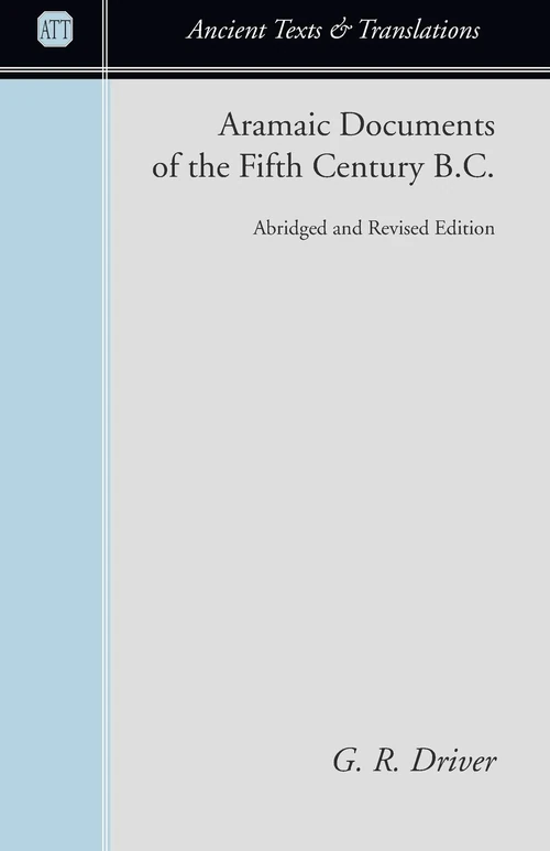 Cover of Aramaic Documents of the Fifth Century B.C.