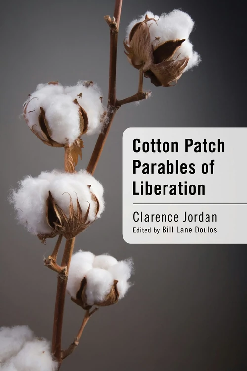 Cover of Cotton Patch Parables of Liberation