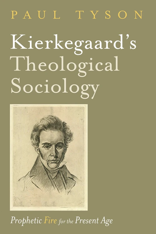 Cover of Kierkegaard’s Theological Sociology