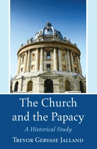 Cover of The Church and the Papacy