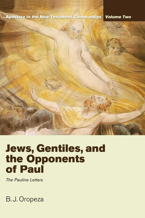 Cover of Jews, Gentiles, and the Opponents of Paul