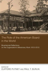 Cover of The Role of the American Board in the World