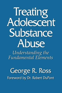 Cover of Treating Adolescent Substance Abuse