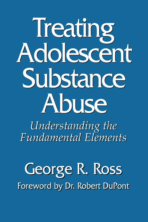 Cover of Treating Adolescent Substance Abuse