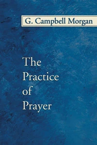 Cover of The Practice of Prayer