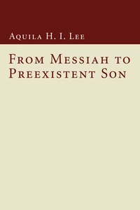 Cover of From Messiah to Preexistent Son