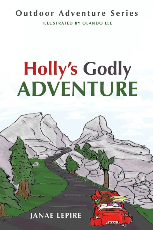 Cover of Holly’s Godly Adventure
