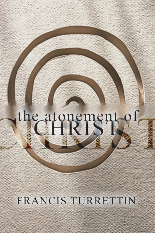 Cover of The Atonement of Christ