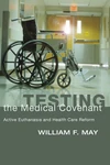 Cover of Testing the Medical Covenant